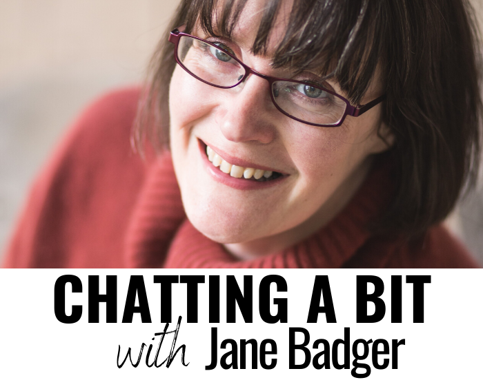 Chatting A Bit with Jane Badger